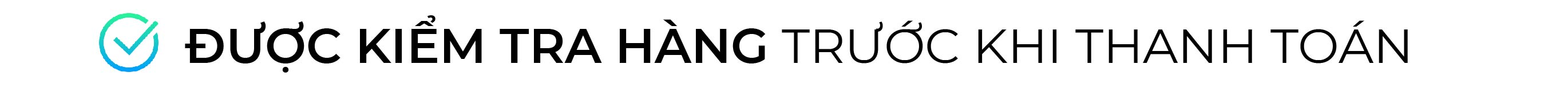 Kiểm tra hàng trước khi thanh toán